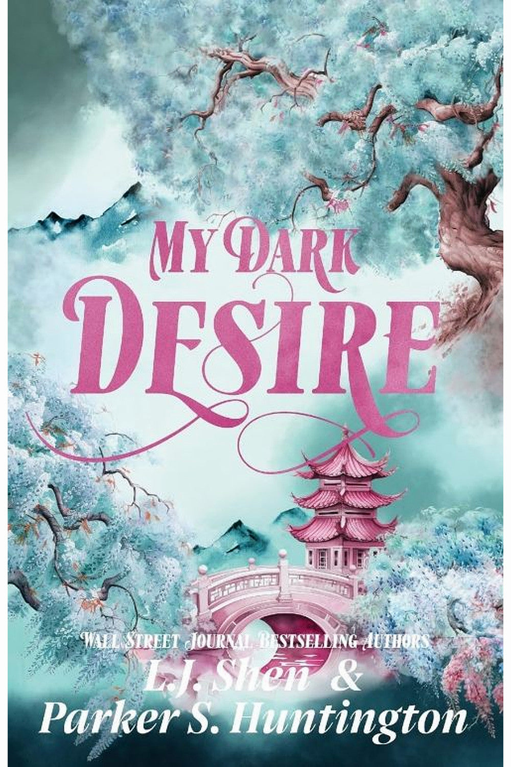 My Dark Desire by Parker S. Huntington