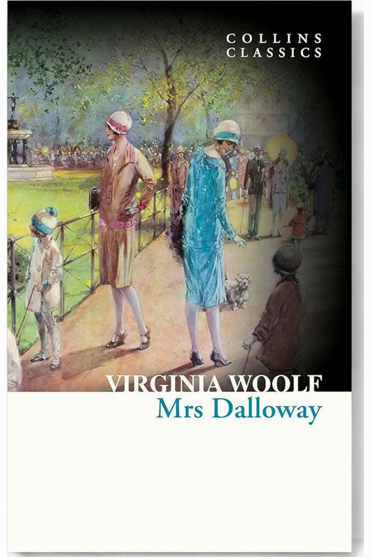Mrs. Dalloway by Virginia Woolf