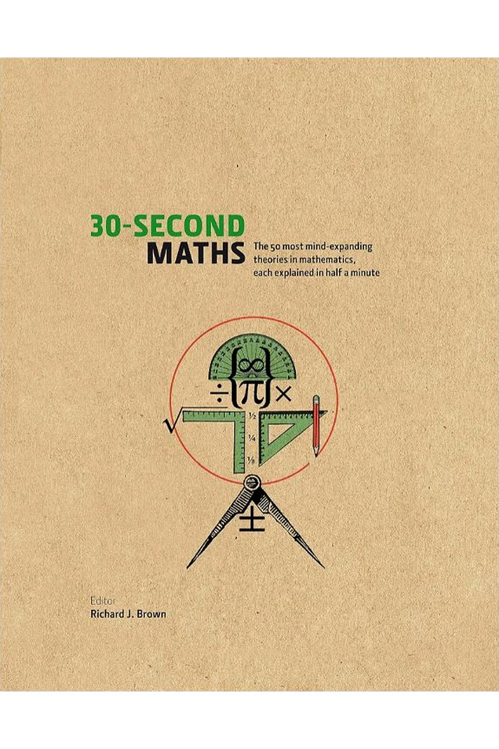 30-Second Math by Richard Elwes