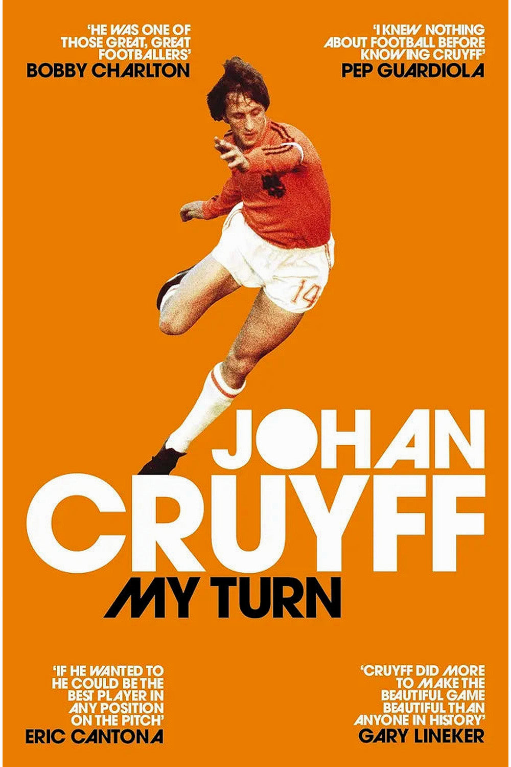 My Turn: A Life of Total Football by Johan Cruyff