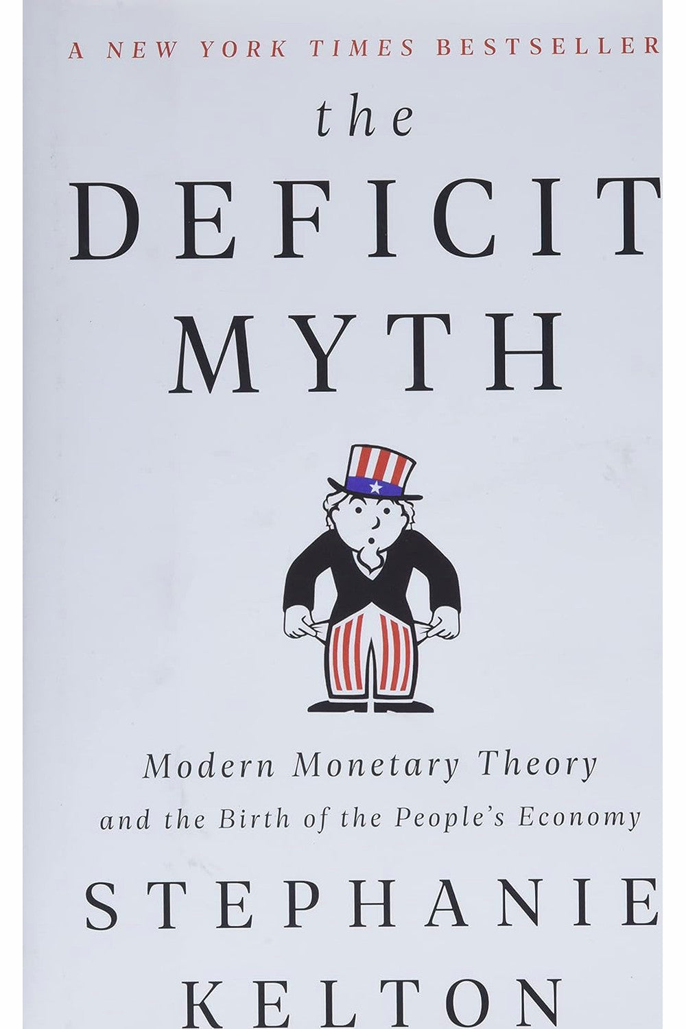 The Deficit Myth by Stephanie Kelton
