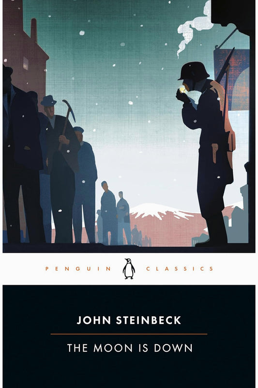 The Moon Is Down by John Steinbeck