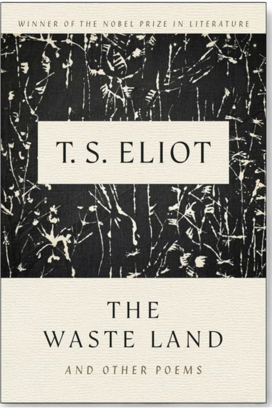 The Waste Land and Other Poems by T. S. Eliot