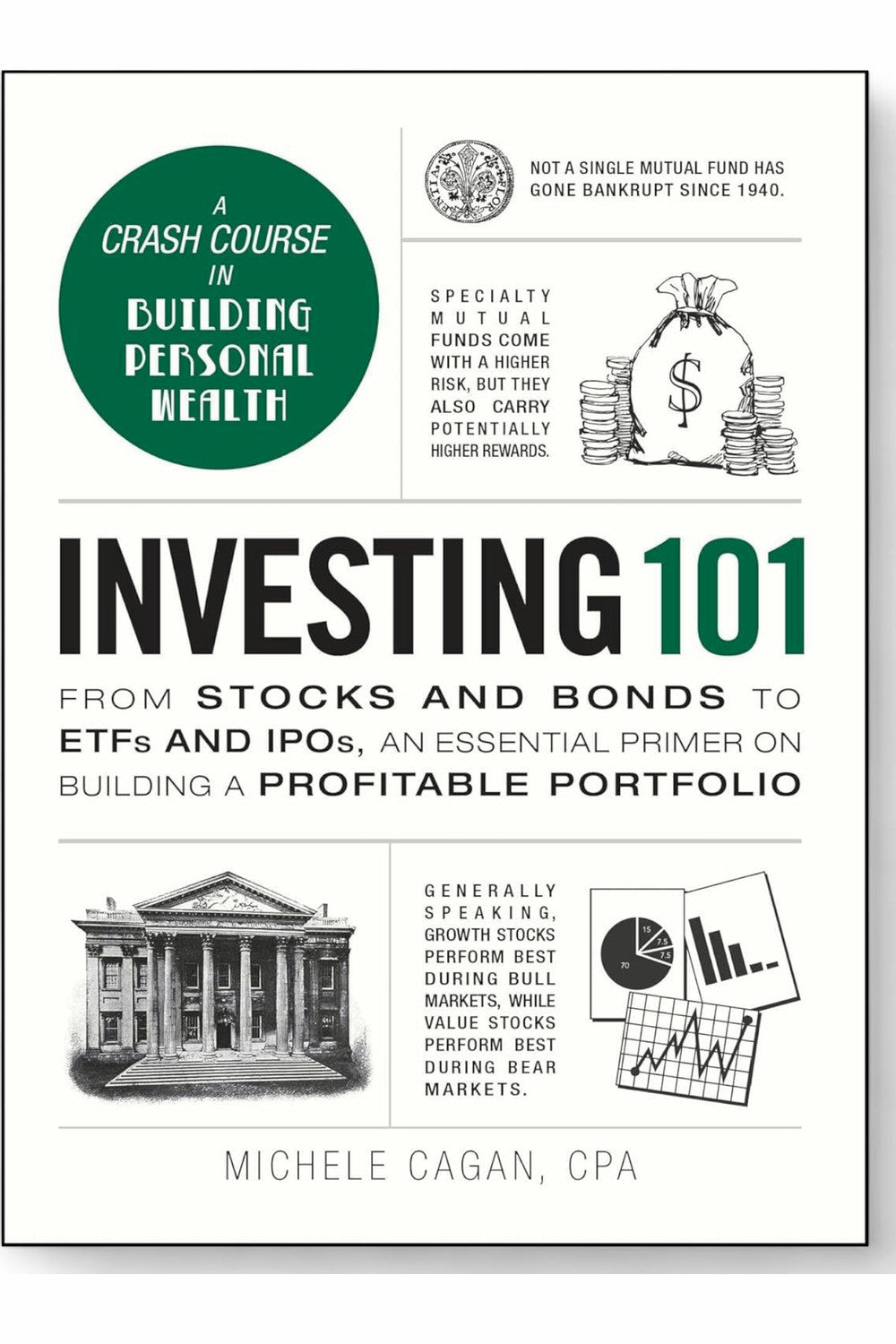 Investing 101 by Michele Cagan