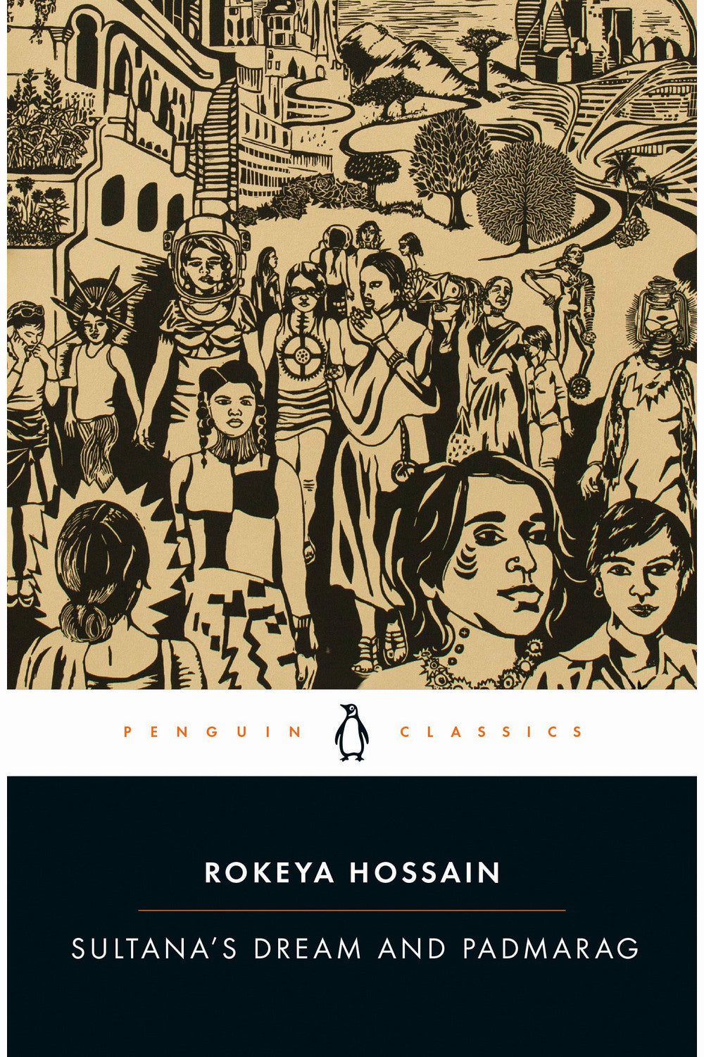 Sultana's Dream and Padmarag by Begum Rokeya