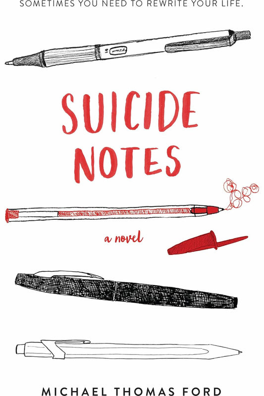 Suicide Notes by Michael Thomas Ford