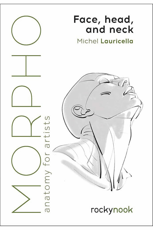 Morpho: Face, Head, and Neck by Michel Lauricella