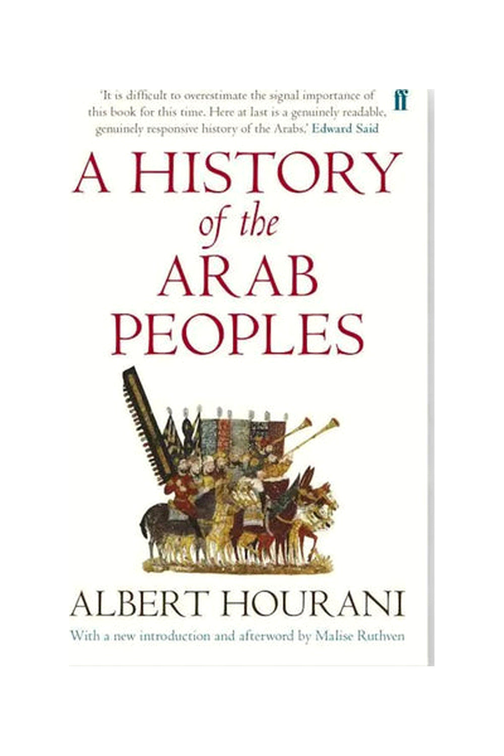 A History of the Arab Peoples by Albert Hourani