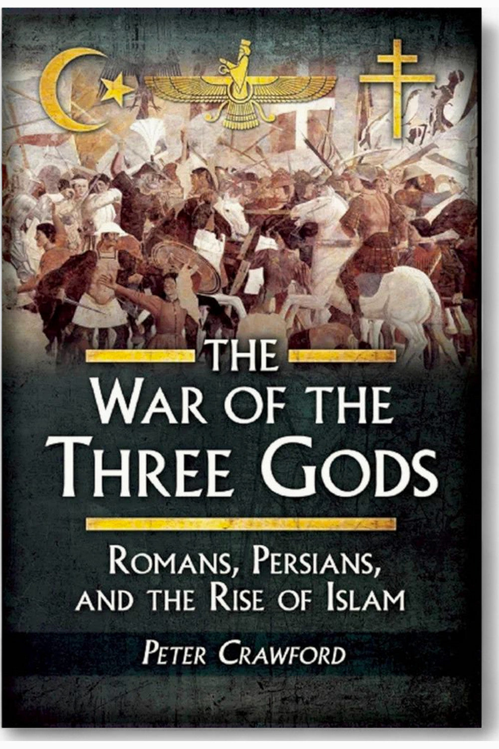 The War of the Three Gods by Peter Crawford