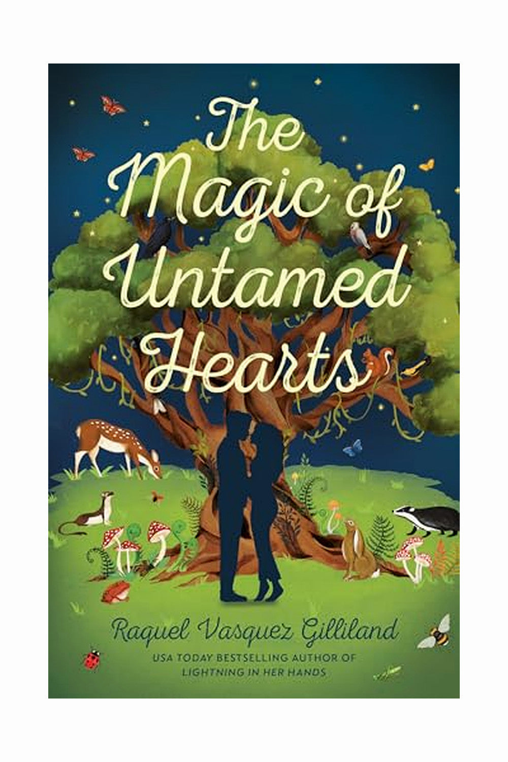 The Magic of Untamed Hearts by Raquel Vasquez Gilliland