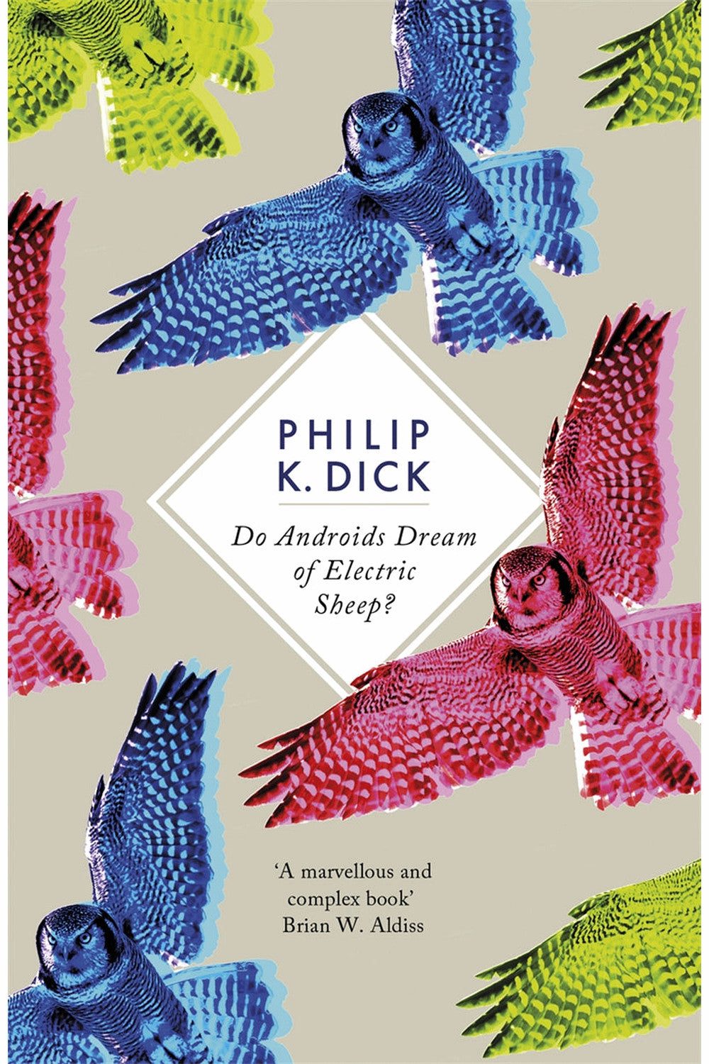 Do Androids Dream of Electric Sheep? by Philip K. Dick