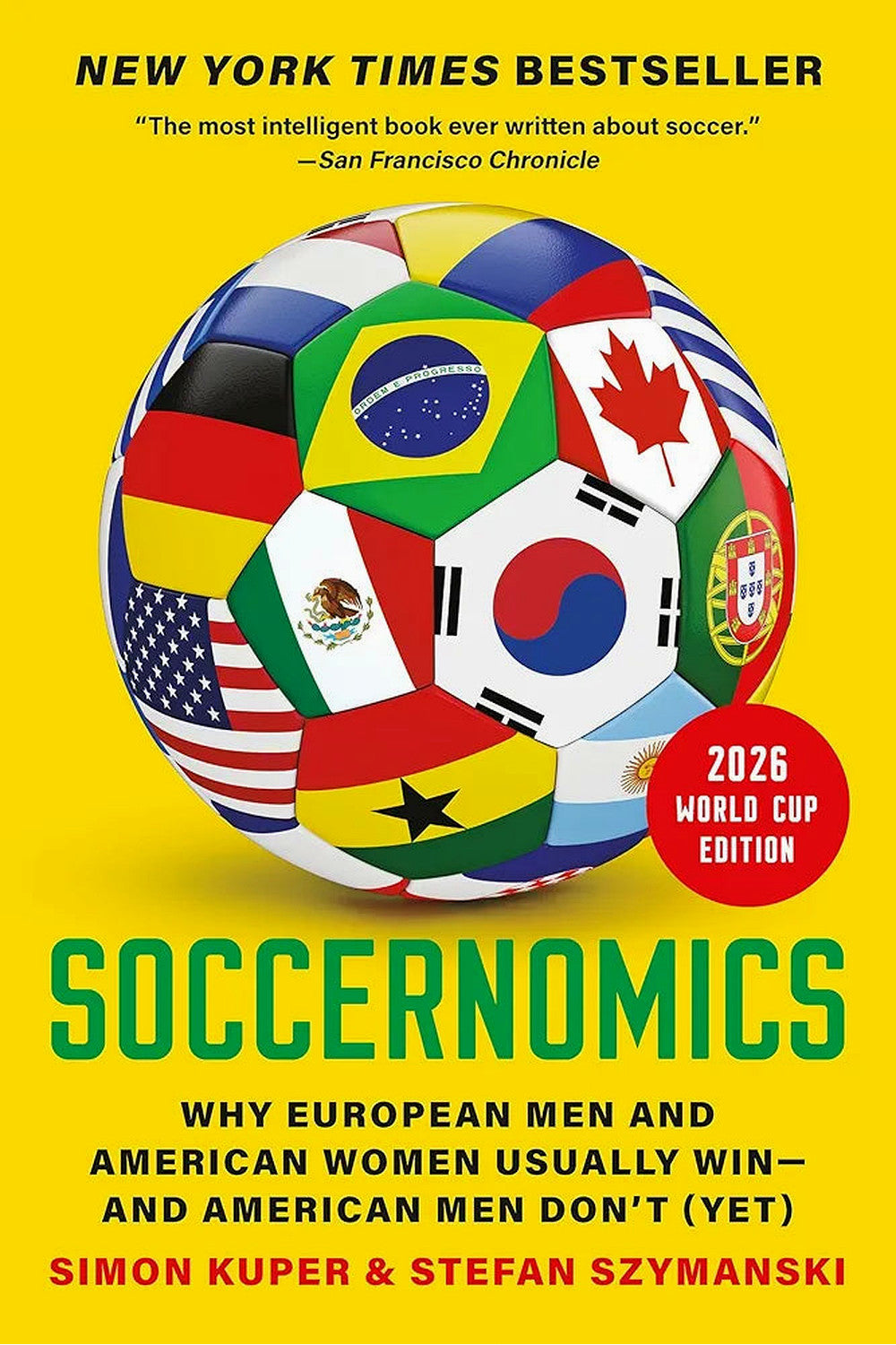 Soccernomics (2026 World Cup Edition) by Simon Kuper and Stefan Szymanski