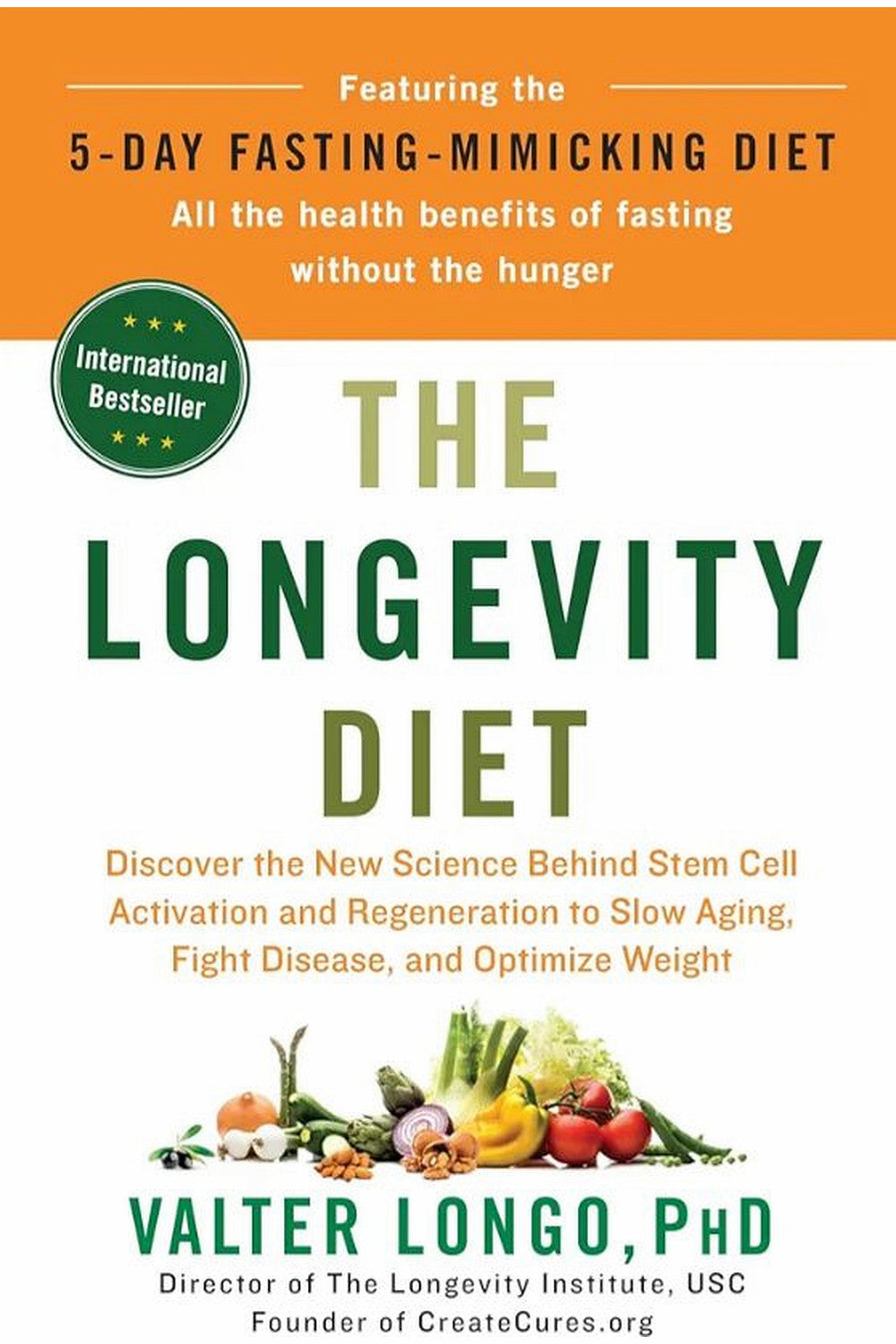 The Longevity Diet by Valter Longo