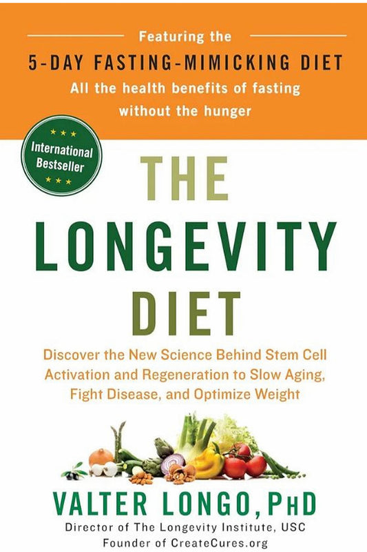 The Longevity Diet by Valter Longo