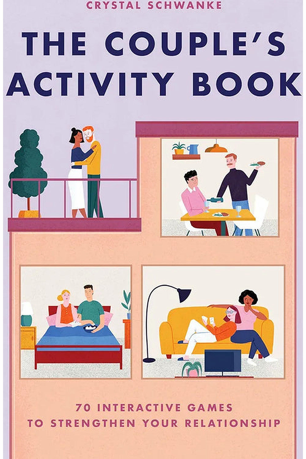 The Couple's Activity Book by Crystal Schwanke