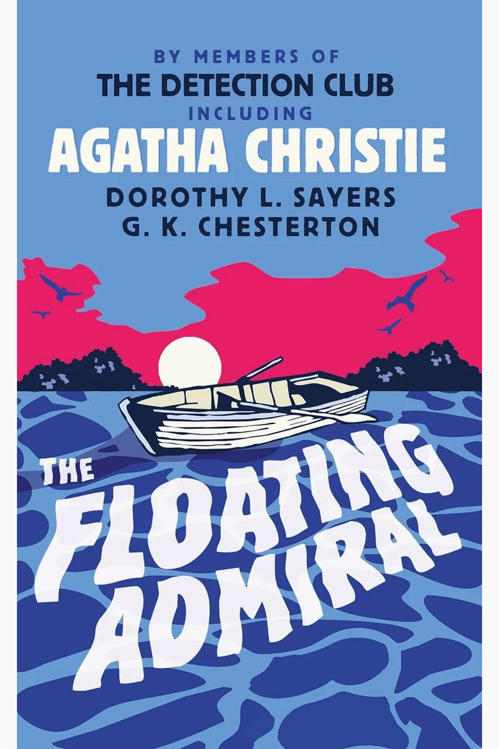 The Floating Admiral by Agatha Christie