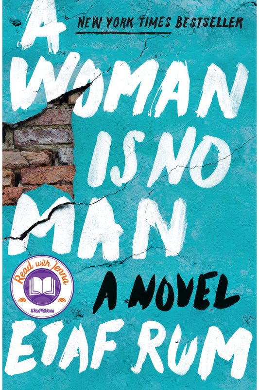 A Woman Is No Man by Etaf Rum