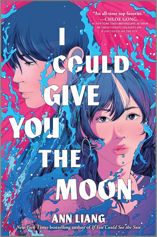 I Could Give You the Moon by Ann Liang
