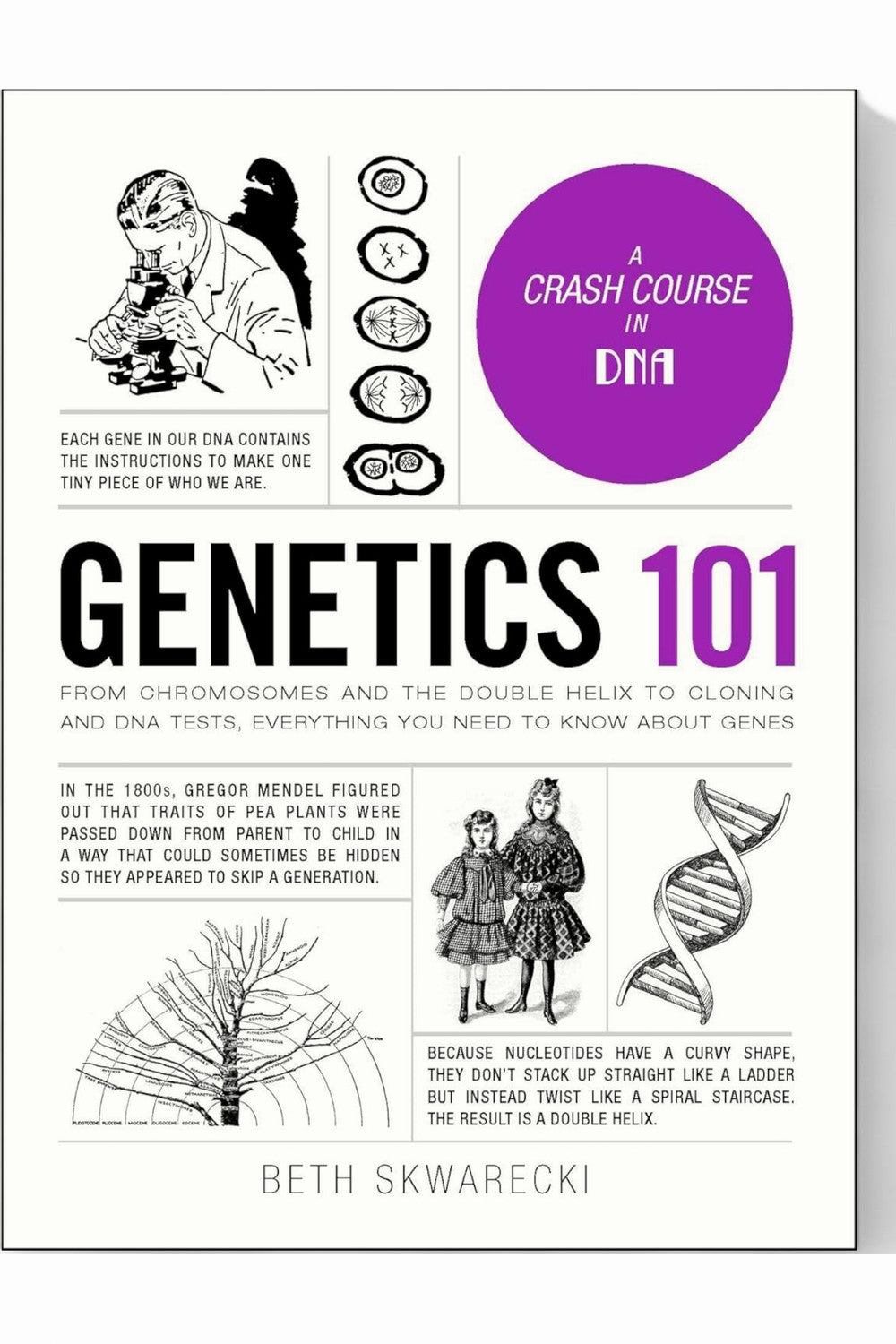 Genetics 101 by Beth Skwarecki