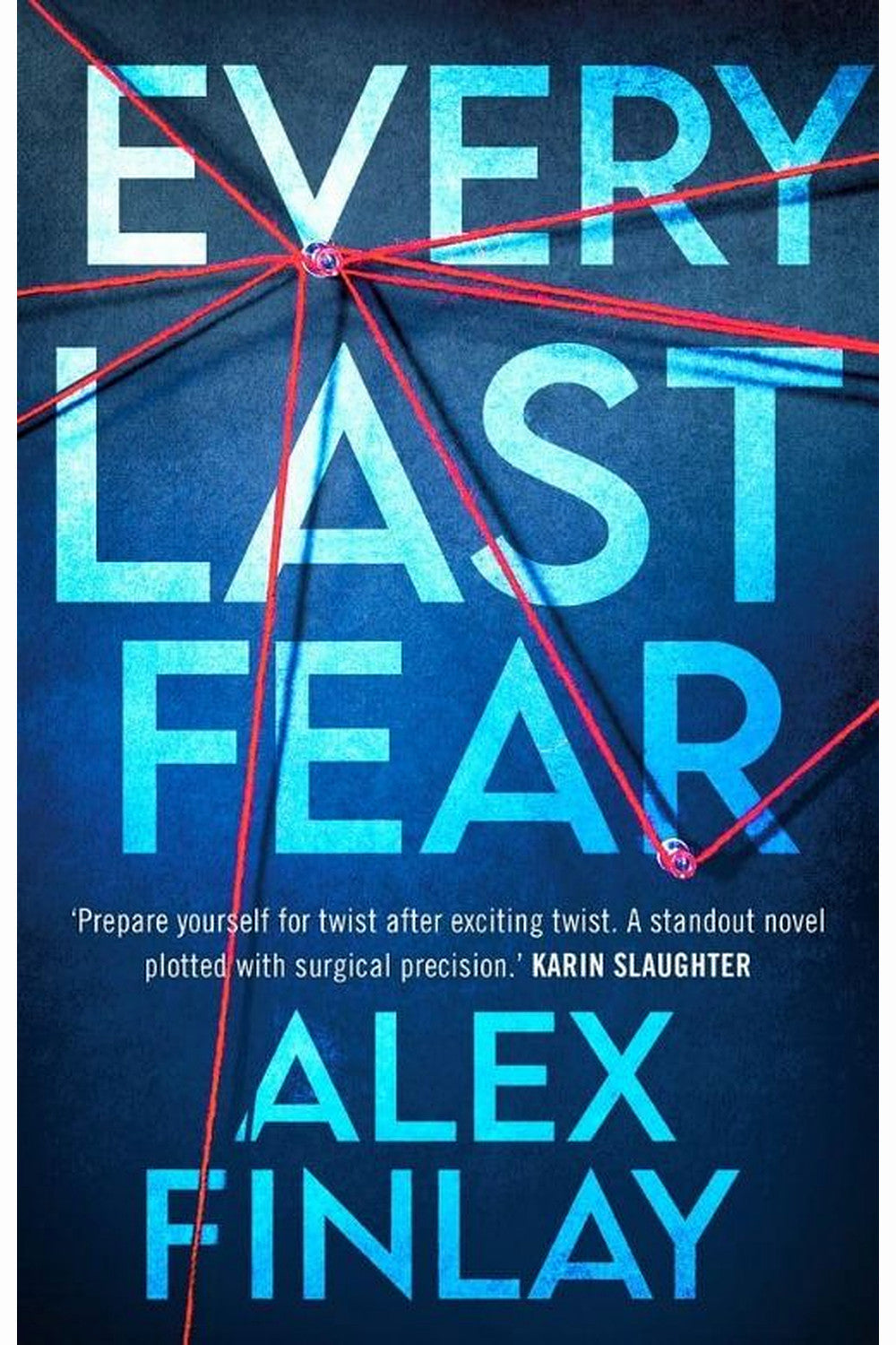 Every Last Fear by Alex Finlay