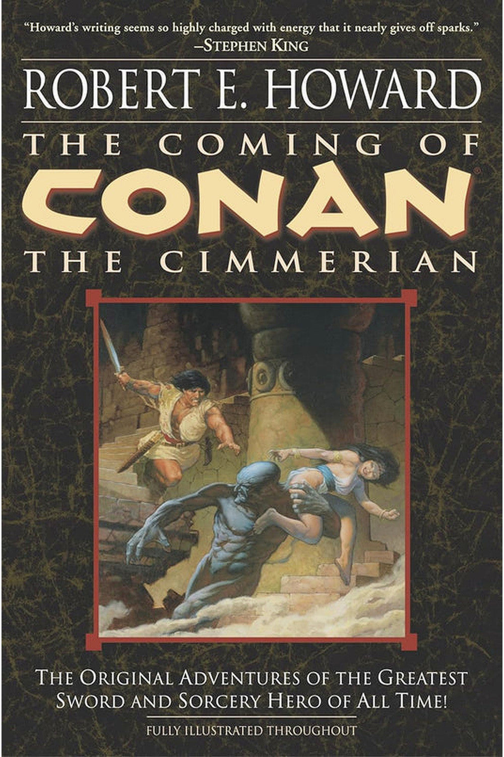 The Coming of Conan the Cimmerian by Robert E. Howard