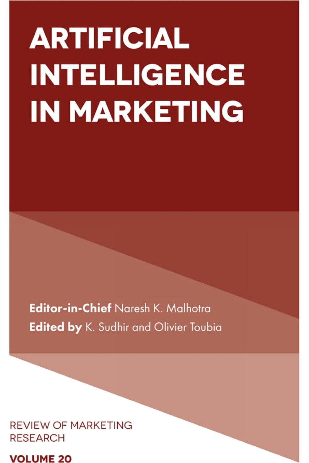 Artificial Intelligence in Marketing by K. Sudhir and Olivier Toubia