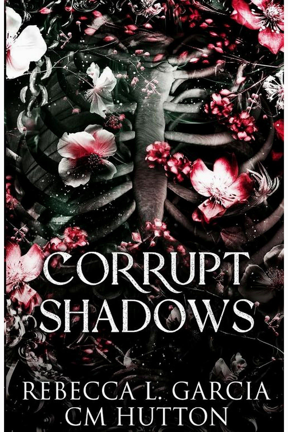 Corrupt Shadows by Rebecca L. Garcia