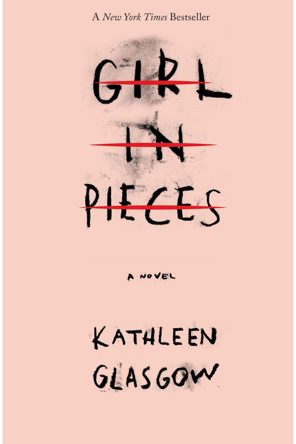 Girl in Pieces by Kathleen Glasgow