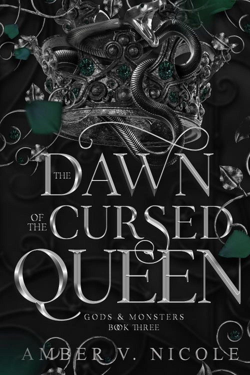 The Dawn of the Cursed Queen by Amber V. Nicole