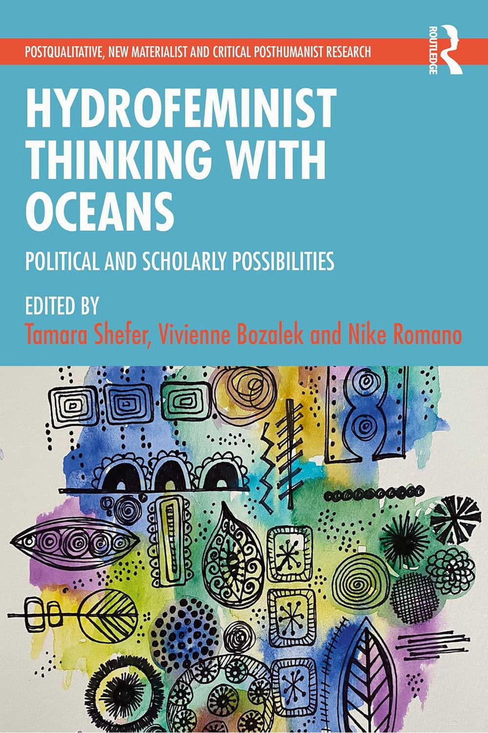 Hydrofeminist Thinking With Oceans by Tamara Shefer, Vivienne Bozalek and Nike Romano