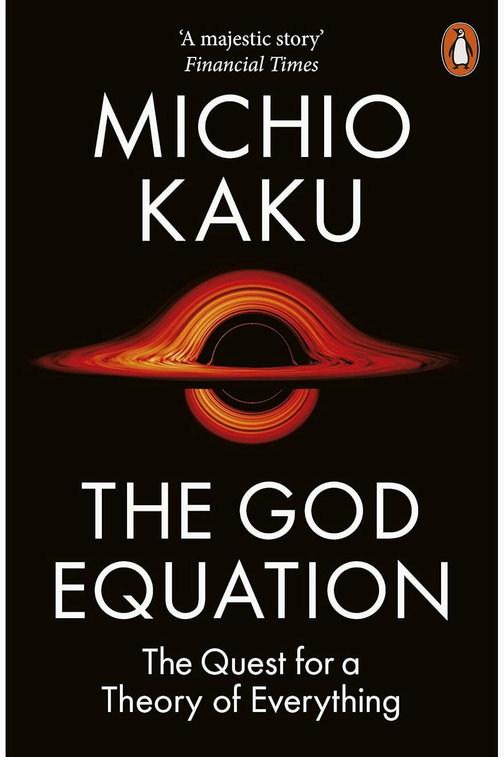 The God Equation by Michio Kaku