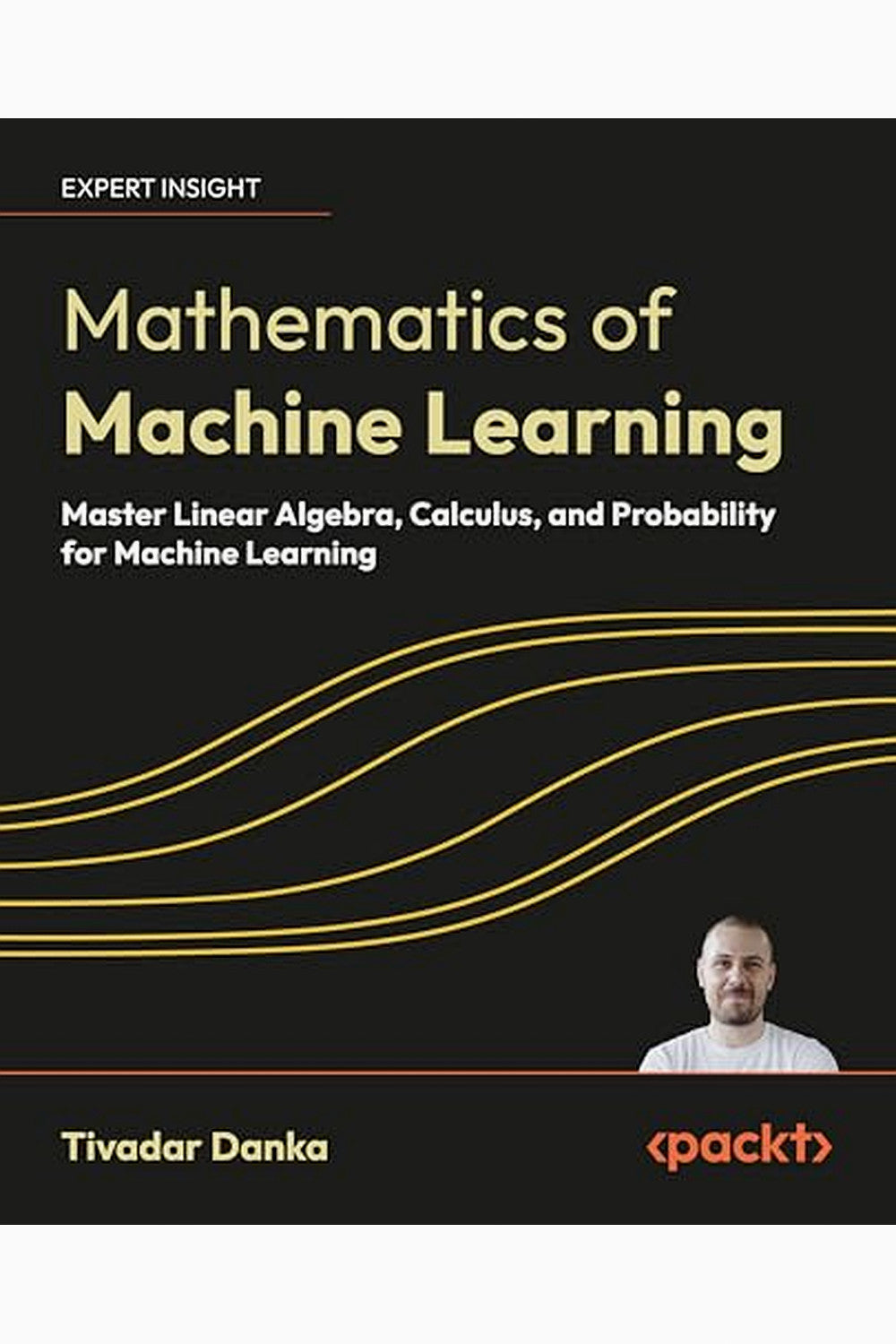 Mathematics of Machine Learning by Tivadar Danka