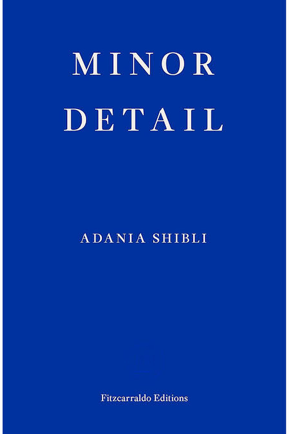 Minor Detail by Adania Shibli