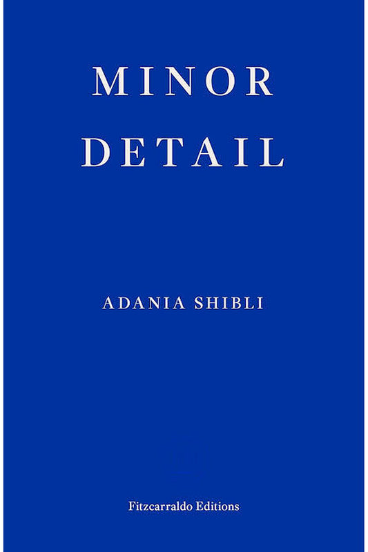 Minor Detail by Adania Shibli