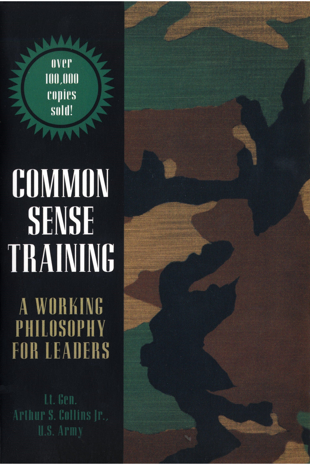 Common Sense Training by Lt. Gen. Arthur S. Collins Jr.
