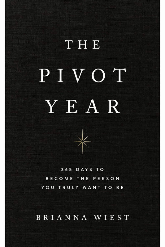 The Pivot Year by Brianna Wiest