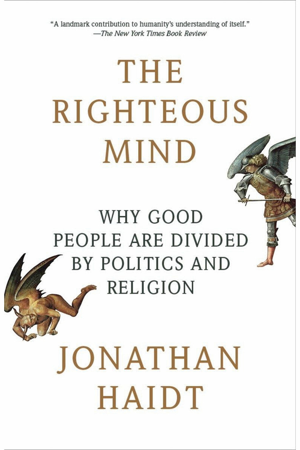 The Righteous Mind by Jonathan Haidt