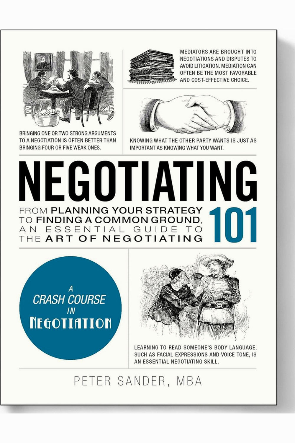 Negotiating 101 by Peter Sander