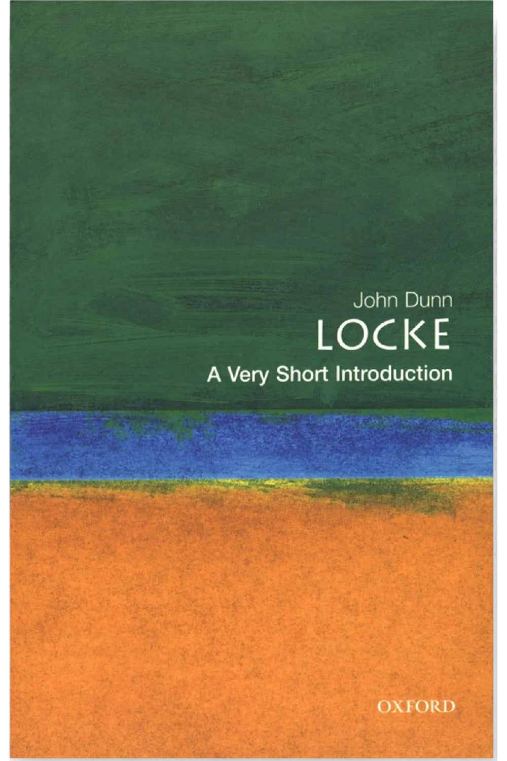 Locke: A Very Short Introduction by John Dunn