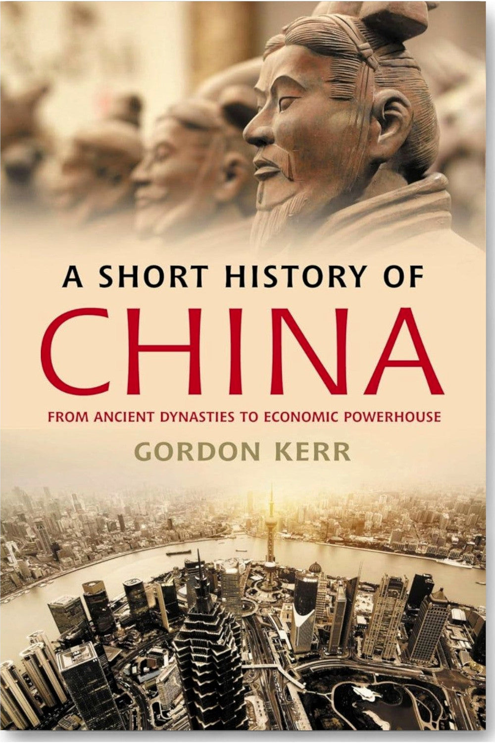 A Short History of China by Gordon Kerr