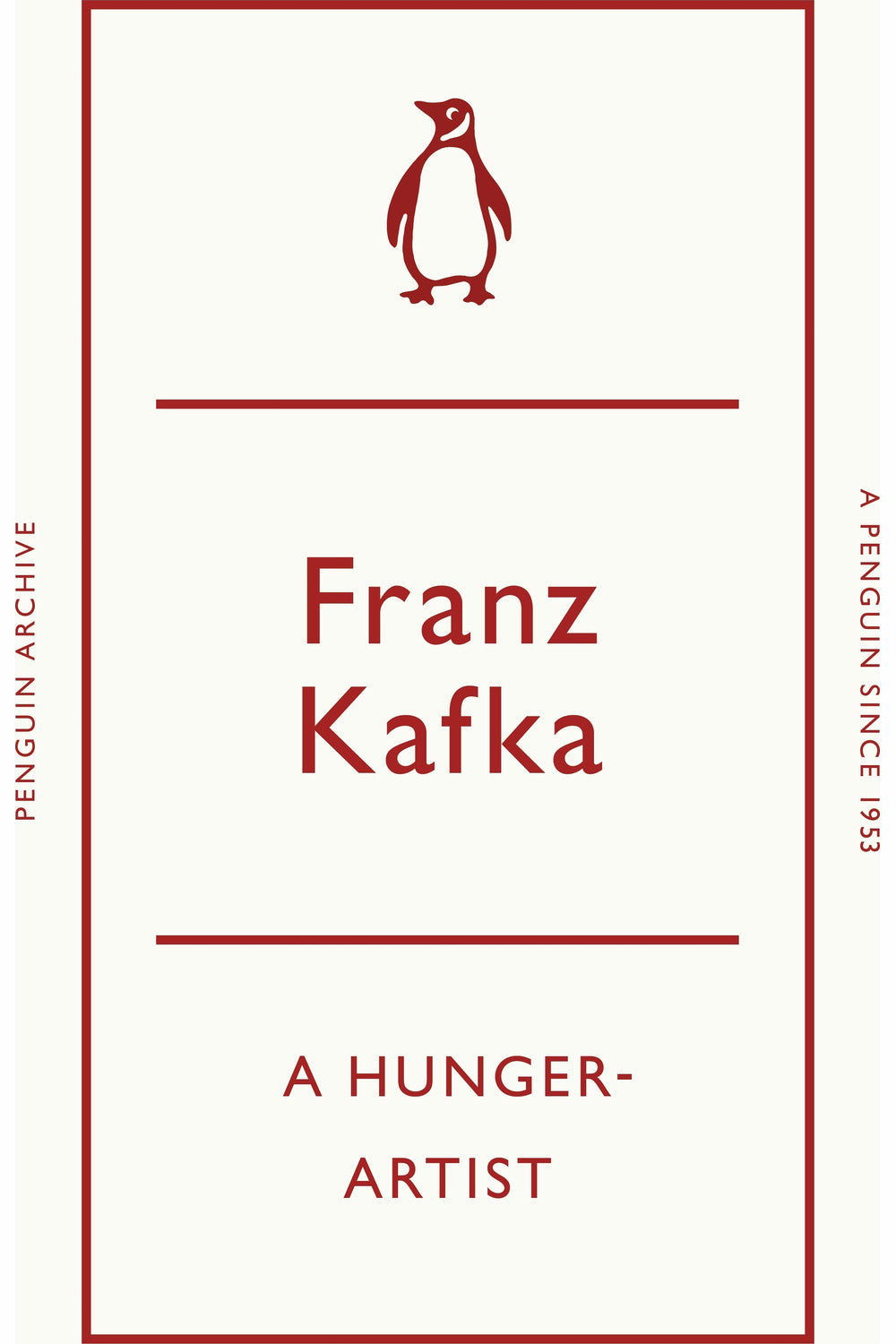 A Hunger Artist and Other Stories by Franz Kafka