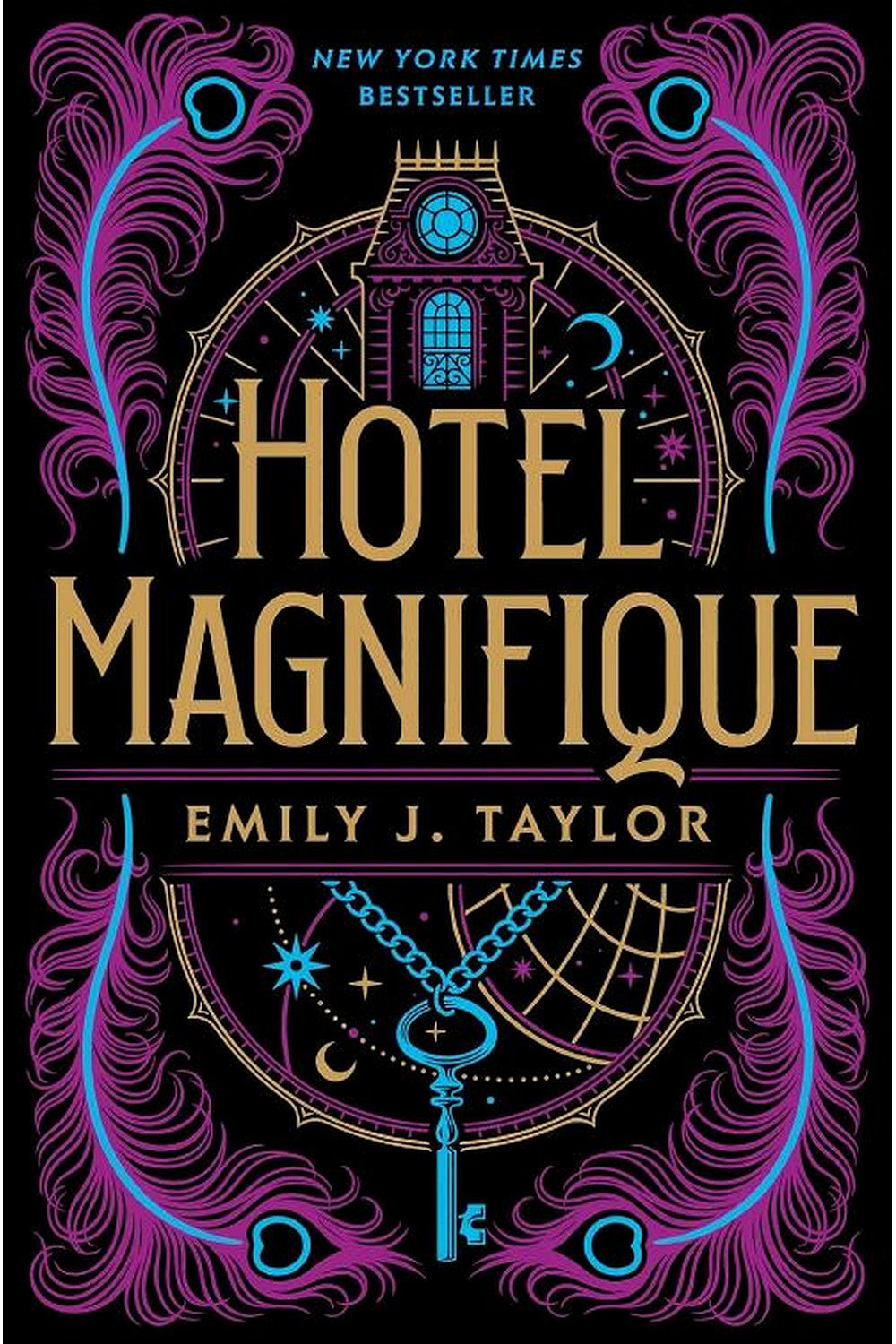 Hotel Magnifique by Emily J. Taylor