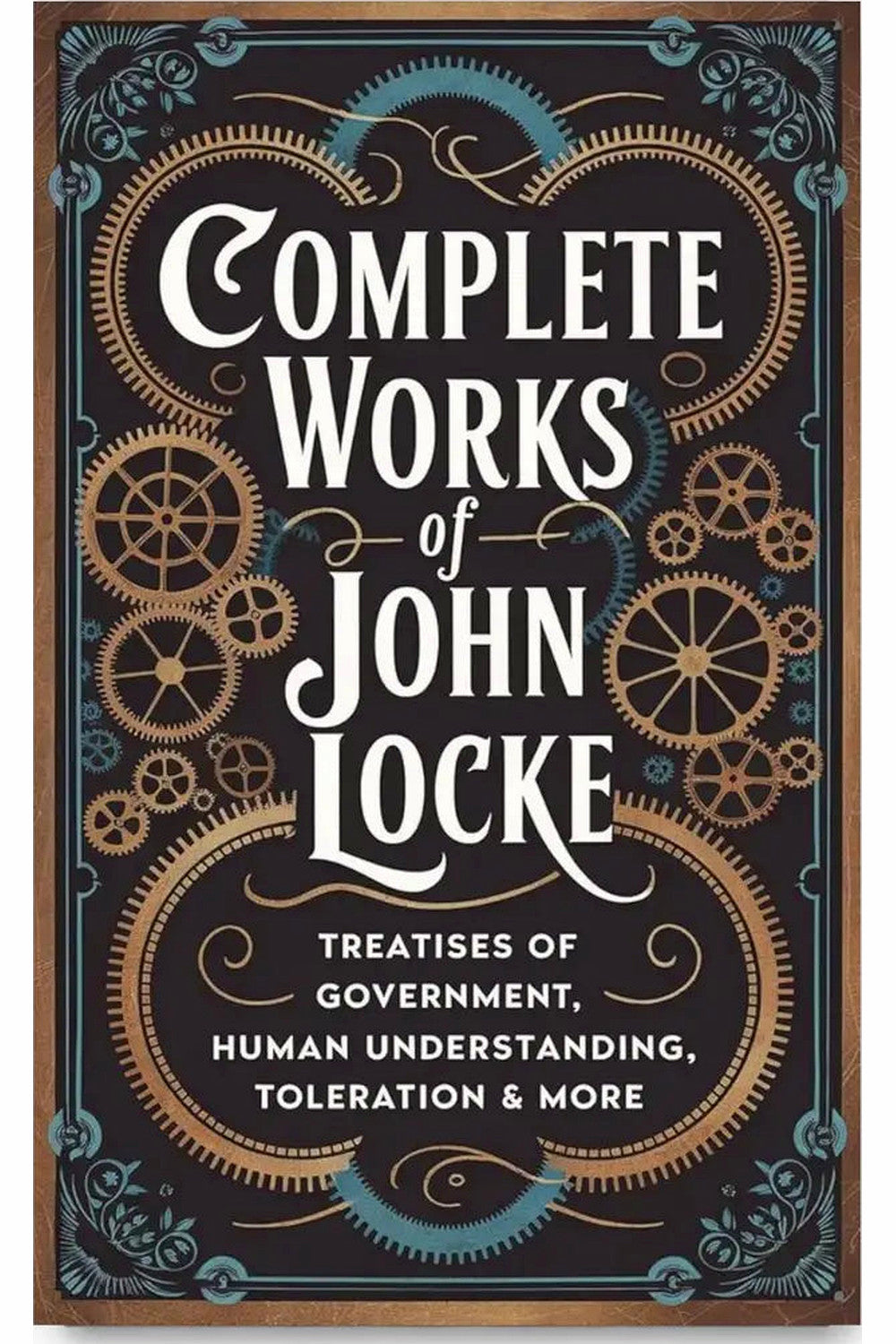 The Complete Works of John Locke by John Locke