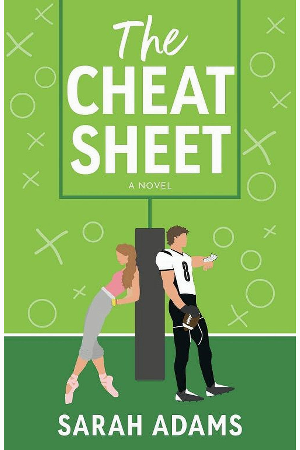 The Cheat Sheet by Sarah Adams