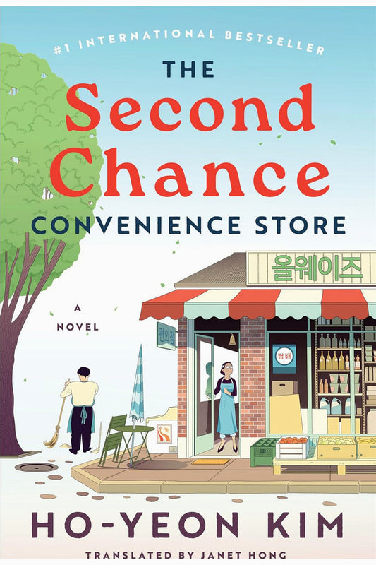 The Second Chance Convenience Store by Kim Ho-yeon