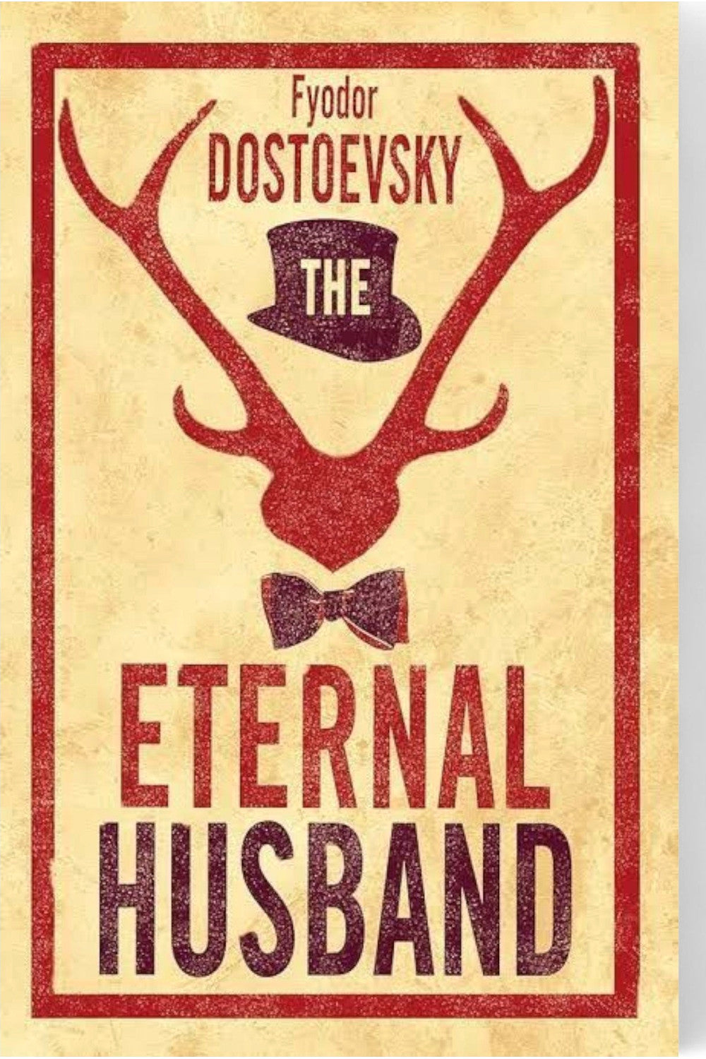 The Eternal Husband by Fyodor Dostoevsky