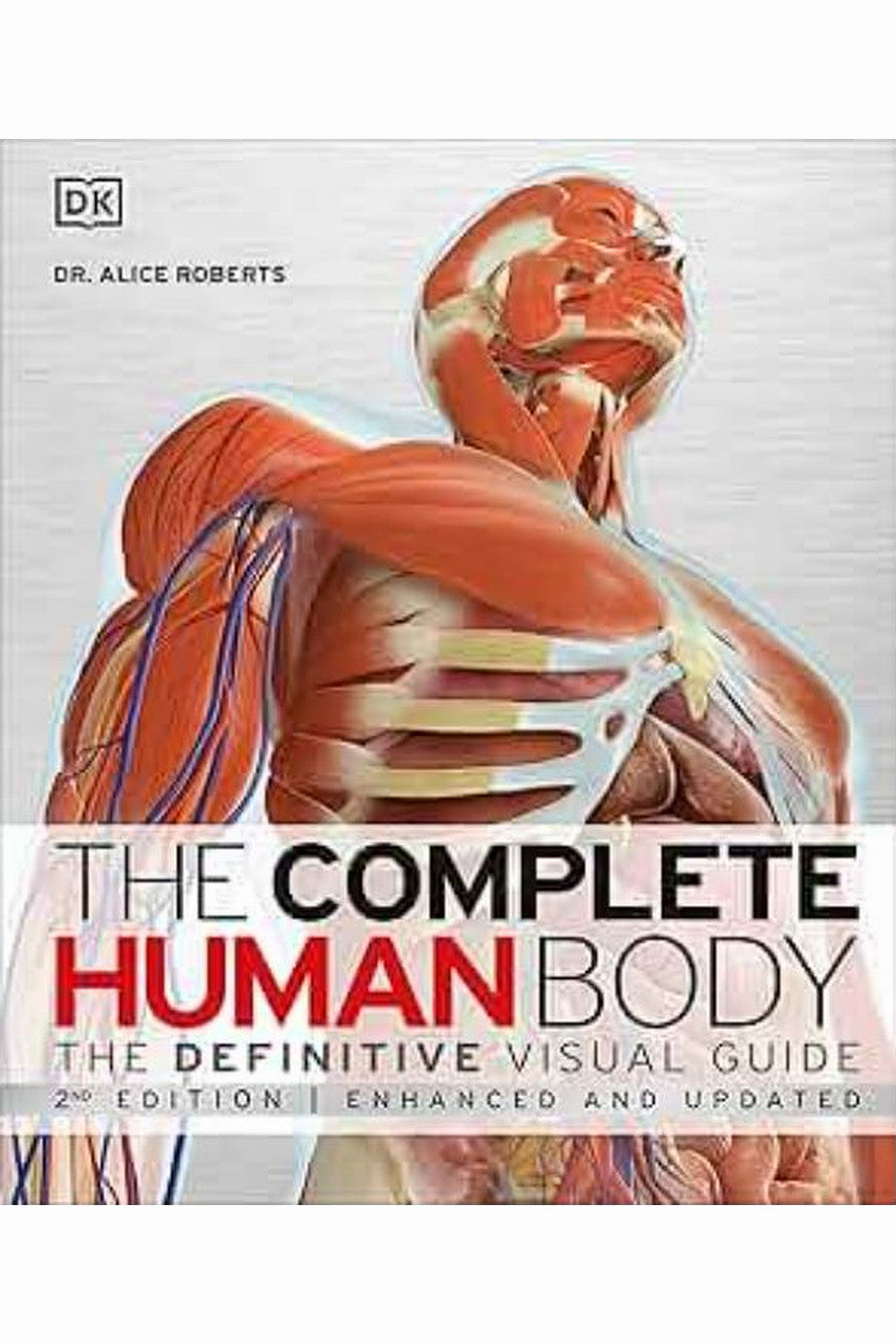 The Complete Human Body by Alice Roberts