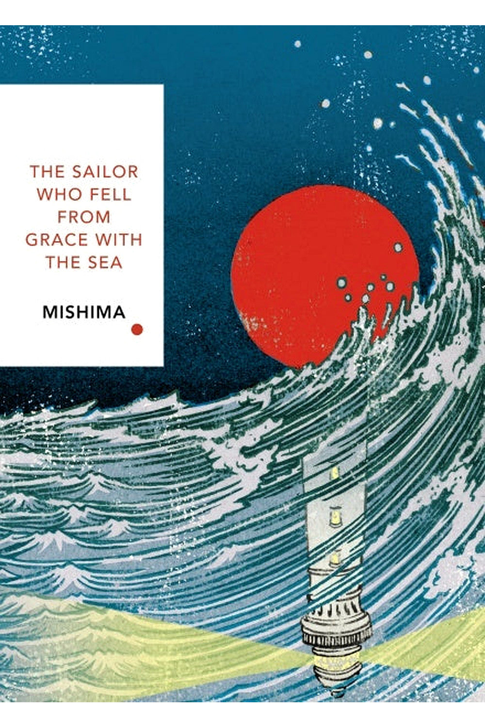 The Sailor Who Fell from Grace with the Sea by Yukio Mishima