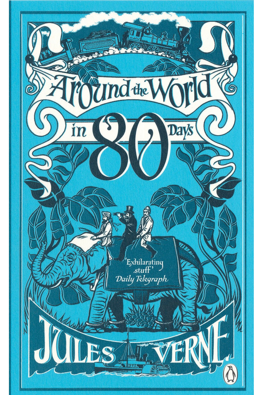 Around the World in Eighty Days by Jules Verne