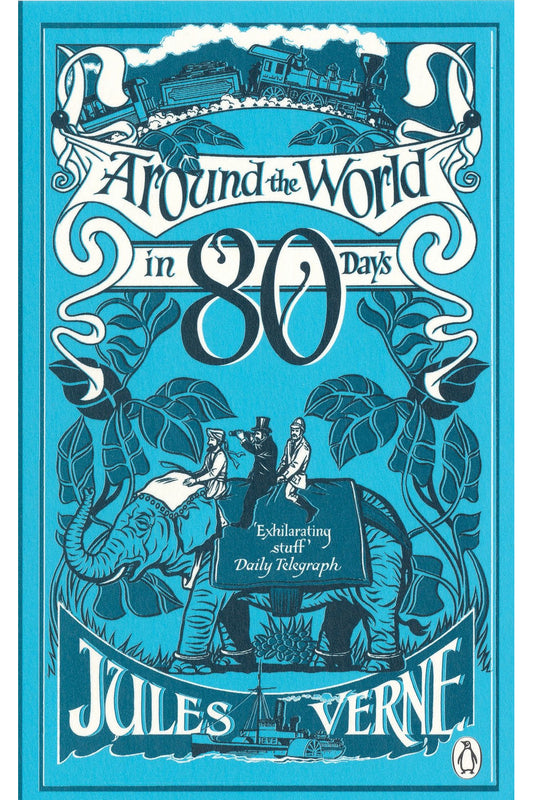 Around the World in Eighty Days by Jules Verne